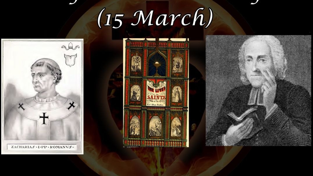 ⁣Pope Saint Zachary (15 March): Butler's Lives of the Saints