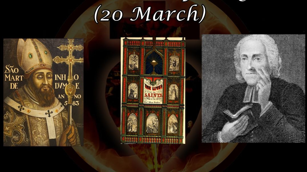 ⁣Saint Martin of Braga (20 March): Butler's Lives of the Saints