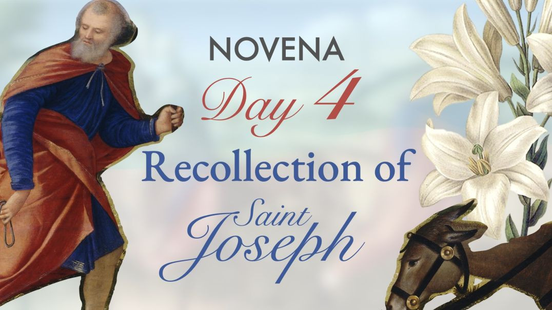 ⁣Novena of St. Joseph (Day 4): Recollection of St. Joseph & his Union with God
