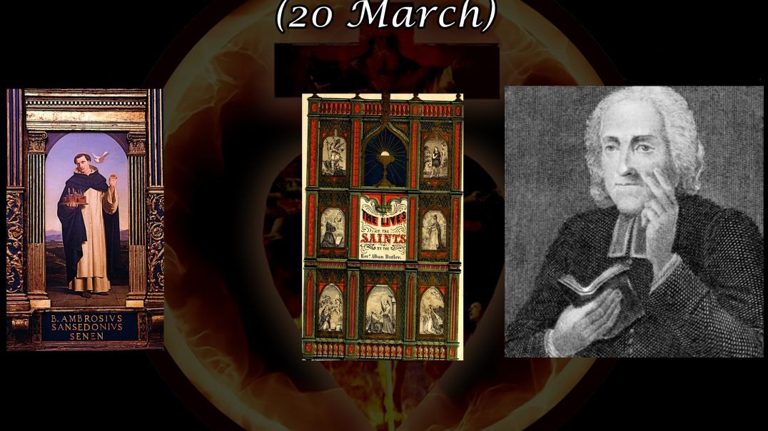 Blessed Ambrose Sansedoni of Siena (20 March): Butler's Lives of the Saints