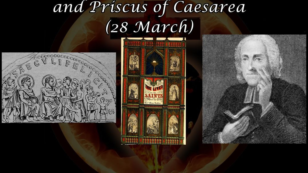 ⁣Saints Malchus, Alexander and Priscus of Caesarea (28 March): Butler's Lives of the Saints