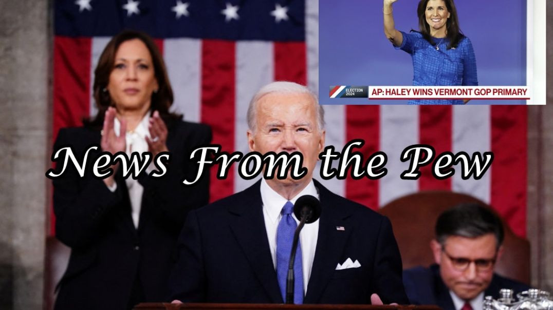 ⁣NEWS FROM THE PEW: EPISODE 102: SOTU, Super Tuesday, Martial Law in NY