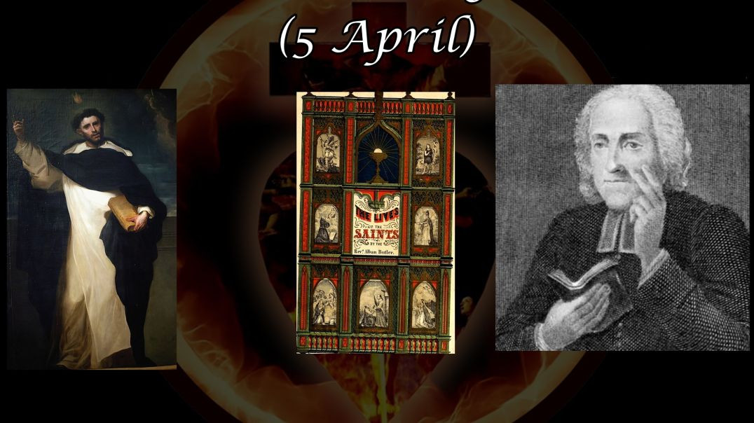 ⁣Saint Vincent Ferrer (5 April): Butler's Lives of the Saints
