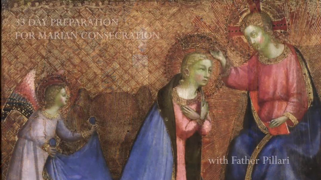 33 Day Preparation for Marian Consecration - According to St Louis de Montfort - Day 1