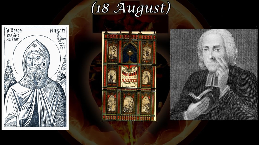 Saint Macarius the Thaumaturgus (18 August): Butler's Lives of the Saints