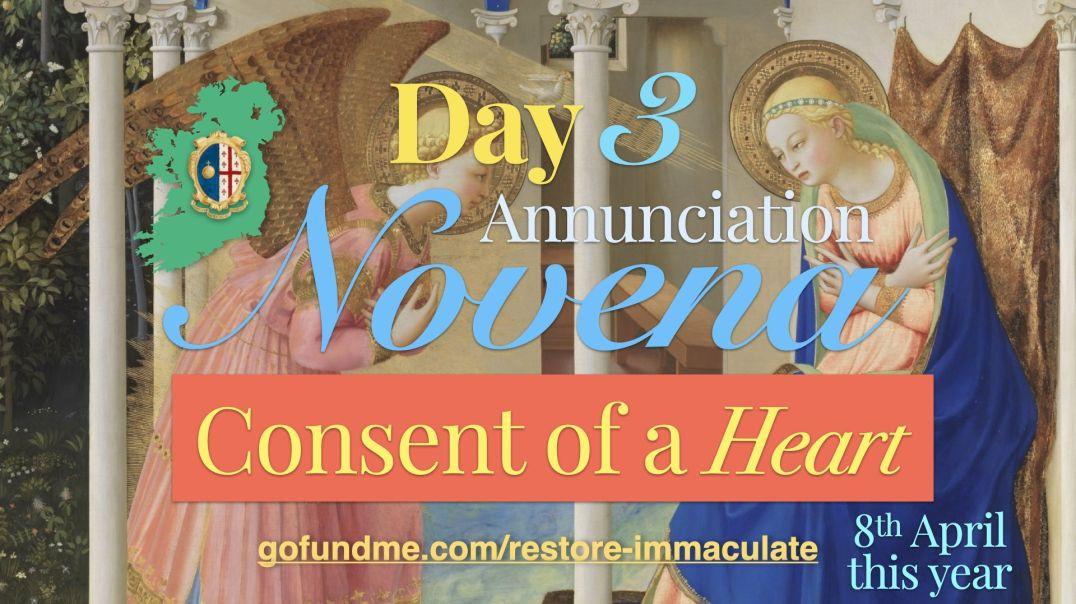 ⁣Annunciation Novena (Day 3): Consent of a Heart