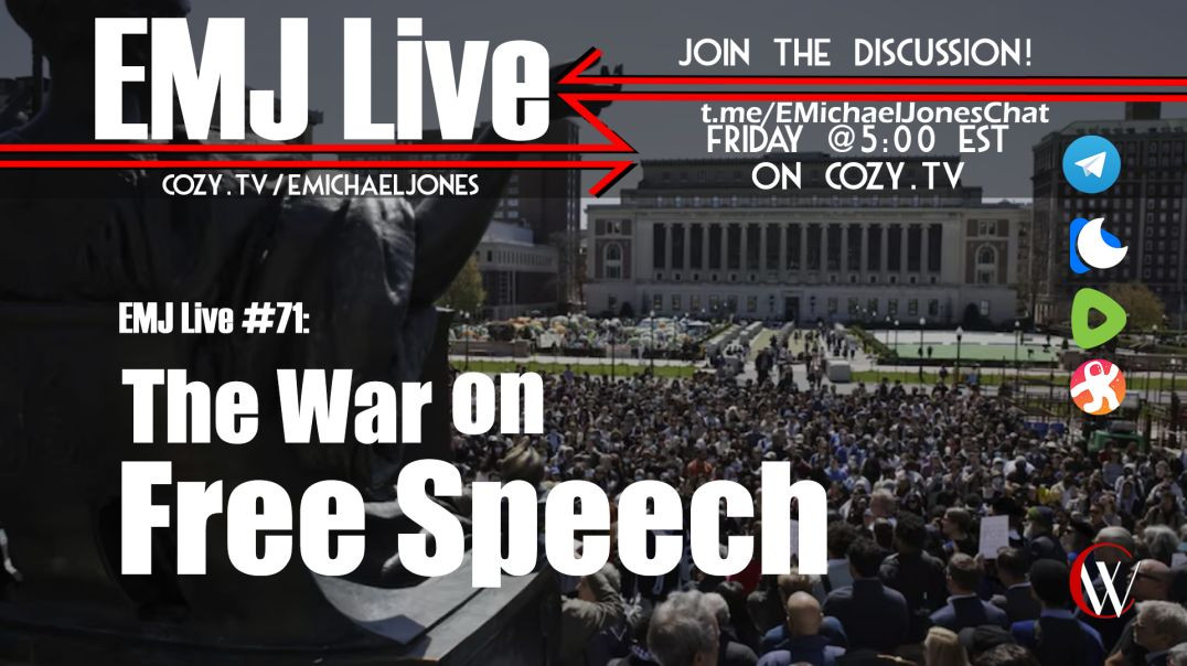 EMJ Live 71: The War On Free Speech