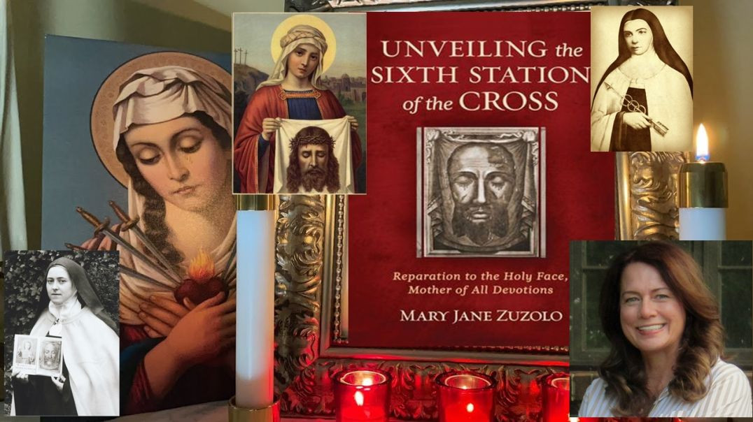 Book Review: Unveiling the Sixth Station of the Cross: Reparation to the Holy Face ~Mary Jane Zuzolo