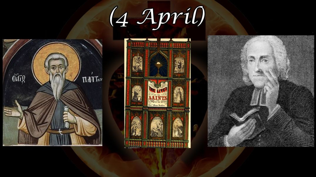 Saint Plato (4 April): Butler's Lives of the Saints