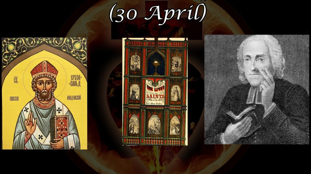 ⁣Saint Erconwald of London (30 April): Butler's Lives of the Saints