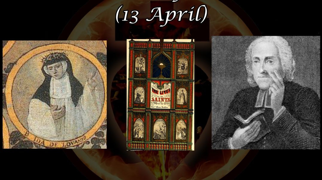 ⁣Blessed Ida of Louvain (13 April): Butler's Lives of the Saints