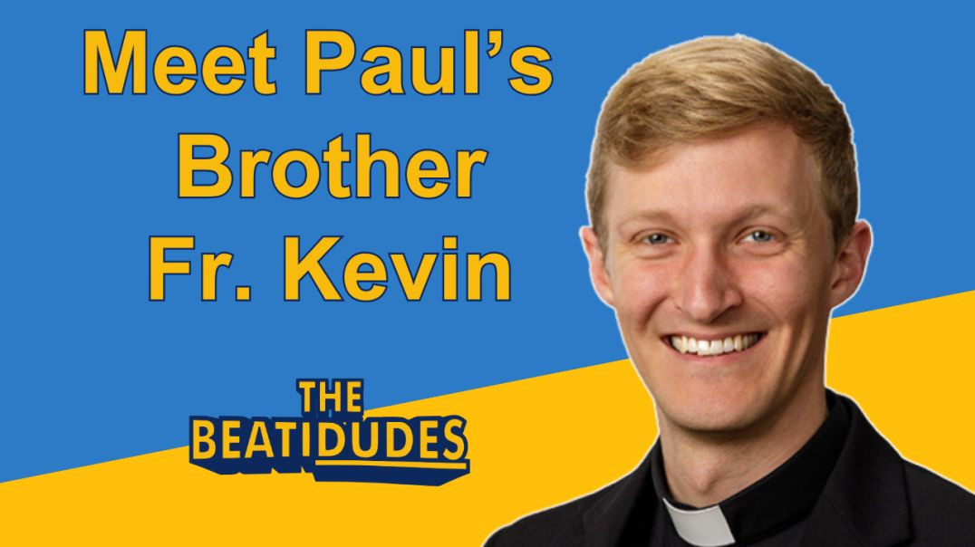 Brother Father | Fr. Kevin Kolker, Paul Kolker’s Brother | Episode #109