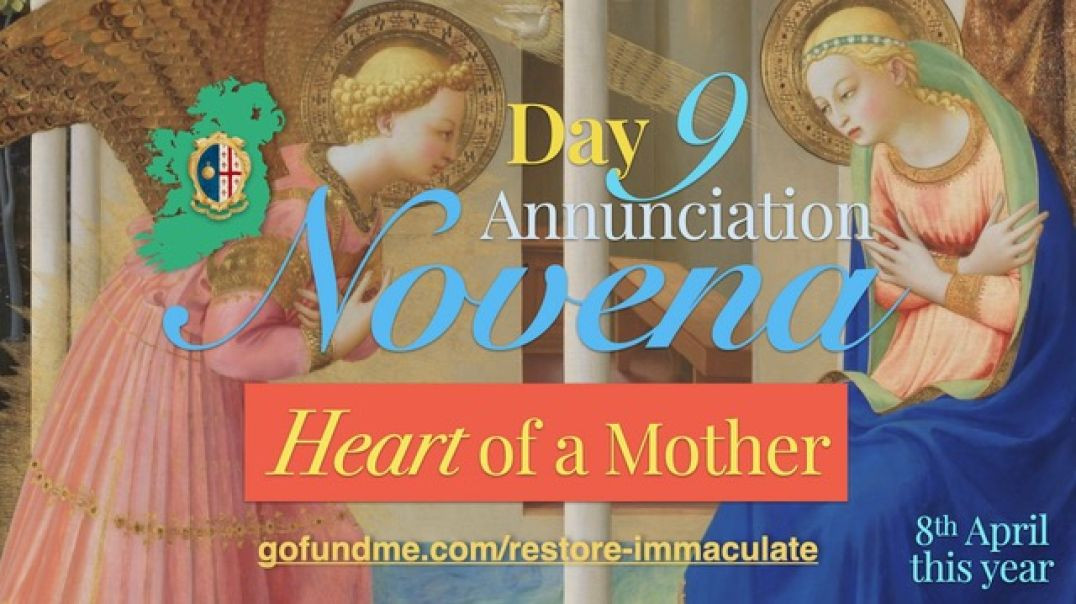 ⁣Annunciation Novena (Day 9): Heart of a Mother