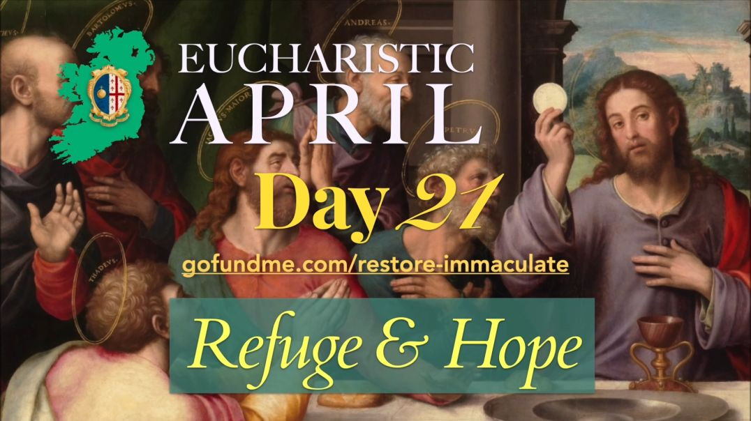⁣Eucharistic April (Day 21): Refuge & Hope