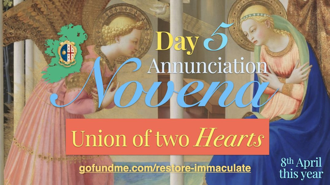 ⁣Annunciation Novena (Day 5): Union of Two Hearts