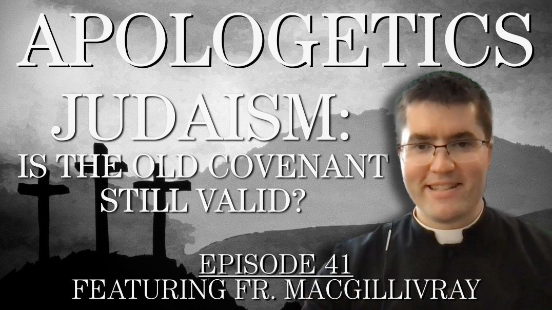 ⁣Judaism: Is the Old Covenant still valid? - Apologetics Series - Episode 41