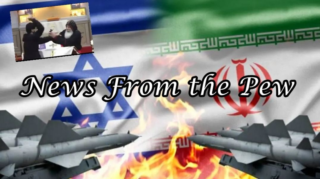 ⁣NEWS FROM THE PEW: EPISODE 105: Iran v Israel, Pro Life Inc Failure, & More