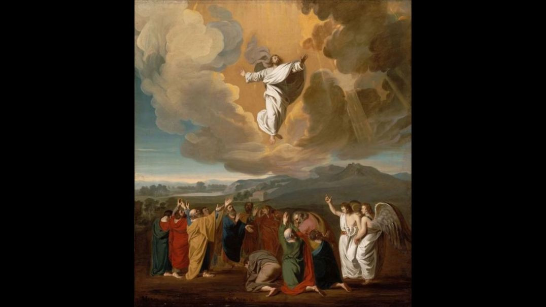 Ascension of Our Lord Jesus Christ: Maybe Keep an Eye Looking Up