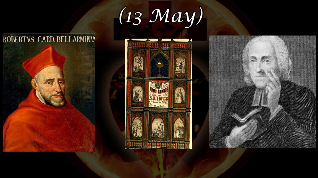 ⁣Saint Robert Bellarmine, SJ (13 May): Butler's Lives of the Saints