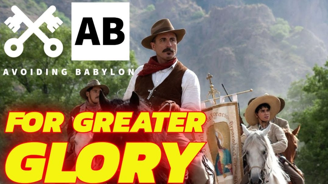 For Greater Glory - Faith in Film w/ Fr Dave Nix Season 1 Finale