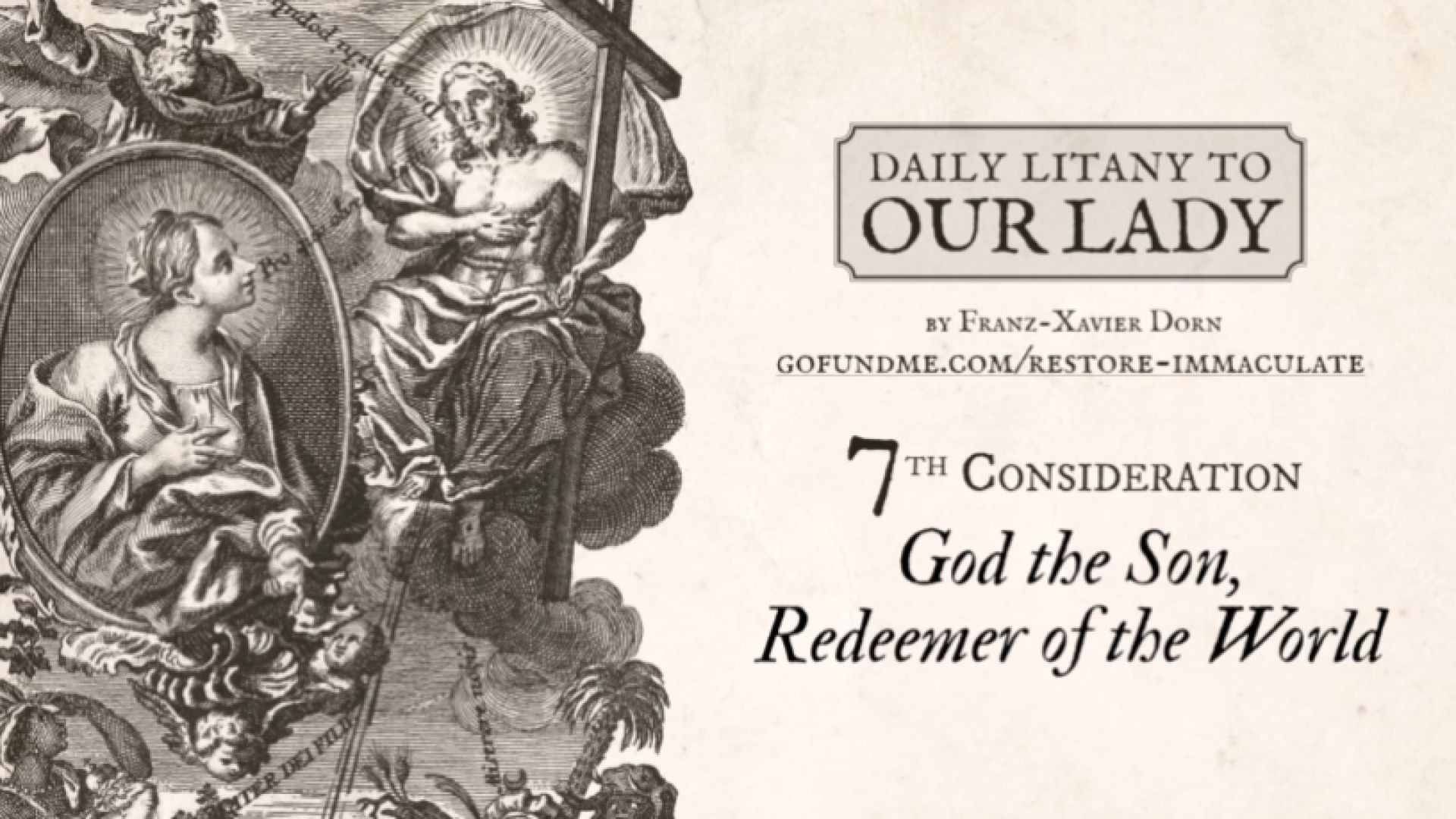 Daily Litany to Our Lady: Day 7: God the Son, Redeemer of the World