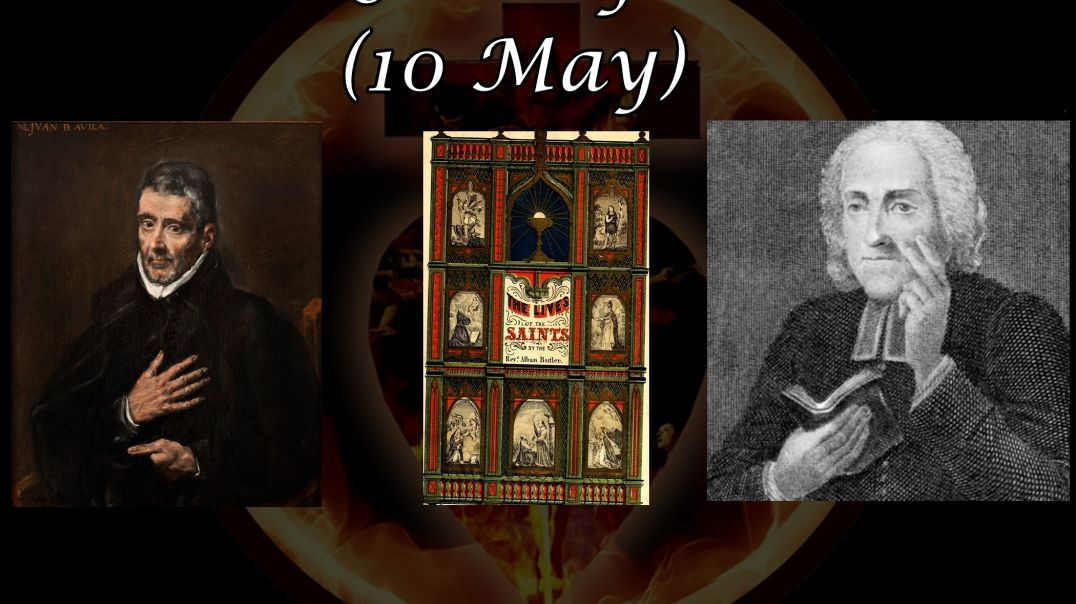 ⁣Saint John of Avila (10 May): Butler's Lives of the Saints