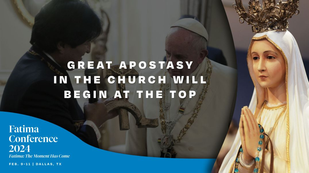 "The great apostasy in the Church will begin AT THE TOP" | FC24 Dallas, TX