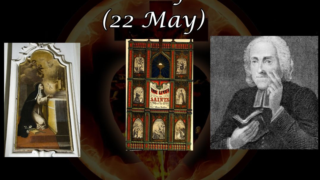 Saint Rita of Cascia (22 May): Butler's Lives of the Saints