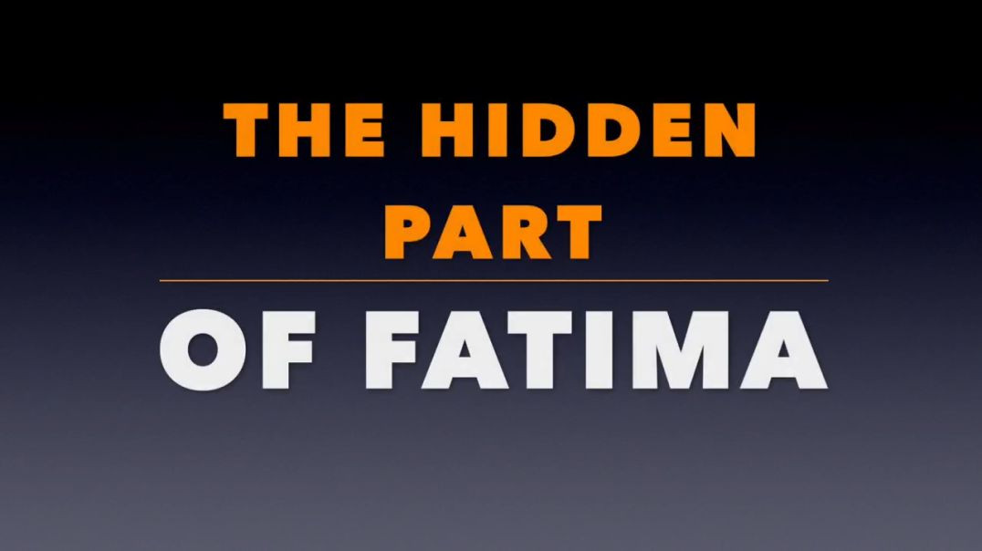 ⁣The Hidden Part of Fatima