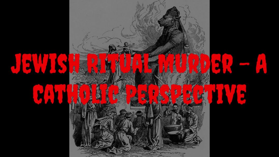 ⁣Jewish Ritual Murder - A Catholic Perspective