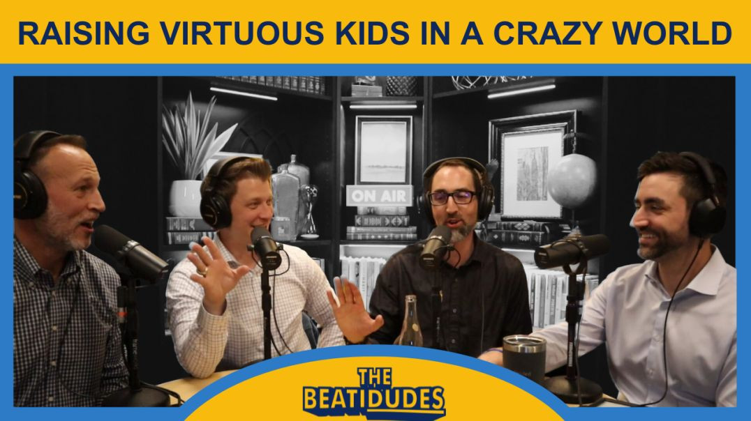 ⁣Raising Virtuous Kids in a Crazy World | Steve Pokorny | Episode #114