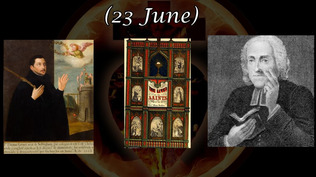 ⁣Saint Thomas Garnet (23 June): Butler's Lives of the Saints