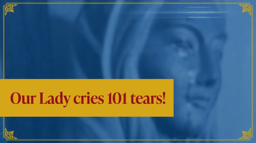 Why did the statue of Our Lady of Akita cry 101 times?