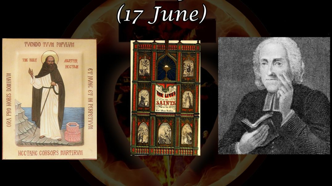 ⁣Saint Nectan of Hartland (17 June): Butler's Lives of the Saints