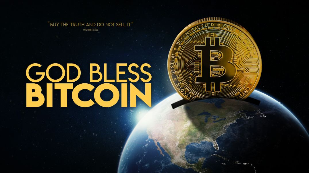 God Bless Bitcoin