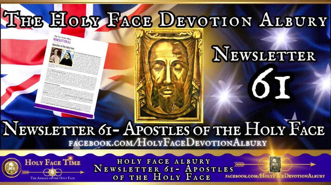 ⁣HOLY FACE ALBURY NEWSLETTER 61 - APOSTLES OF THE HOLY FACE