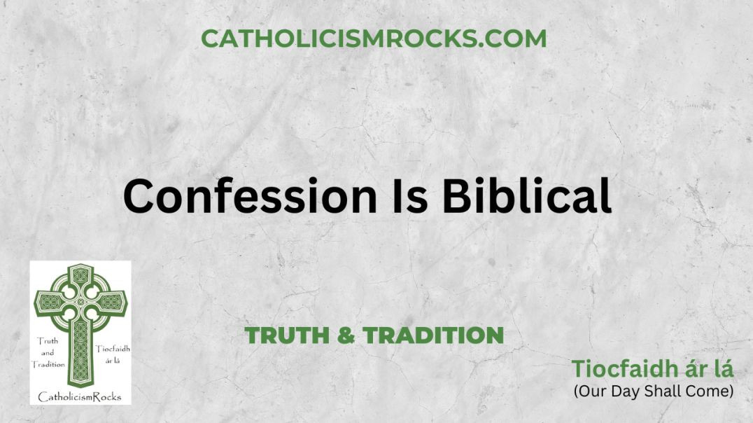 Confession Is Biblical