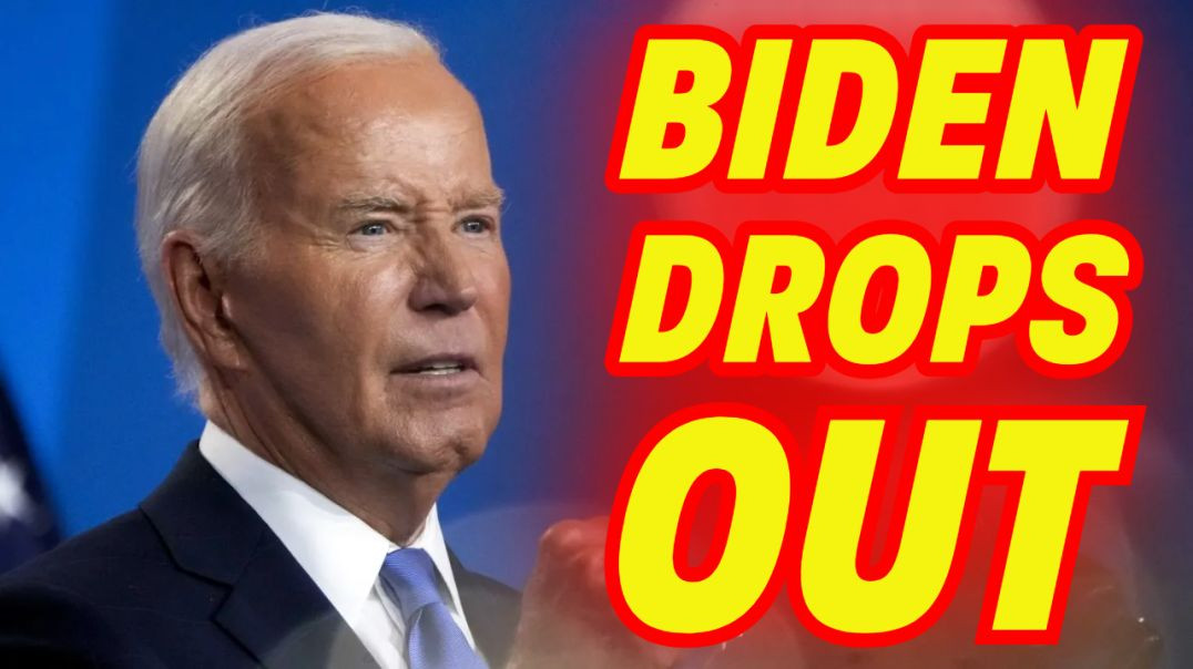 Biden Drops Out EMERGENCY BROADCAST