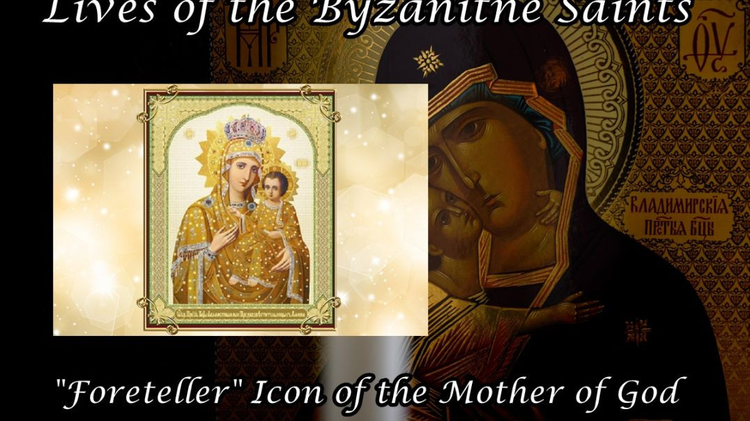 Byzantine Saints: "Foreteller" Icon of the Mother of God