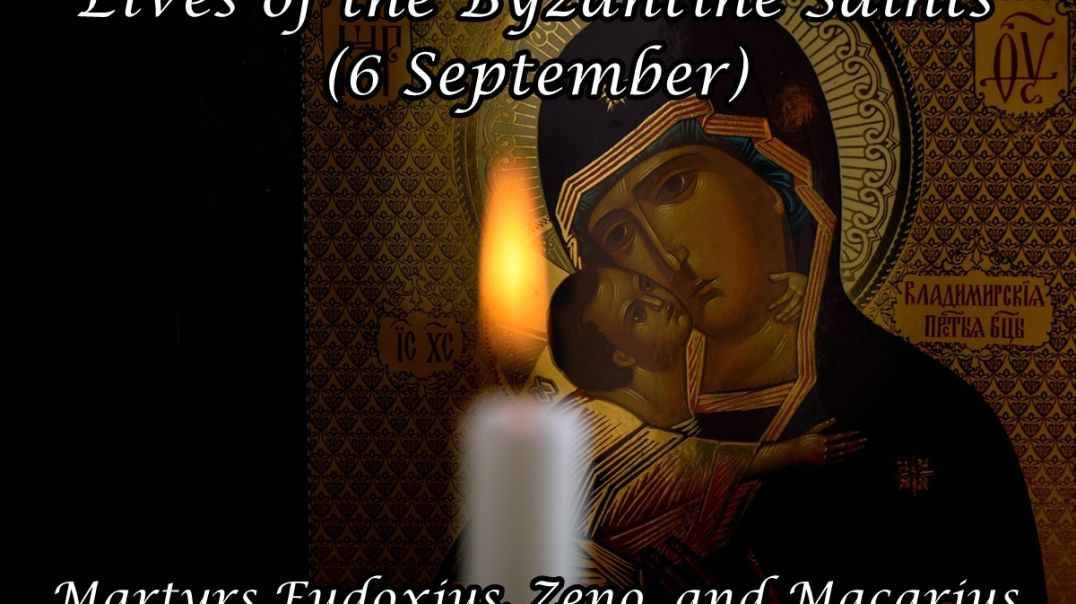 ⁣Byzantine Saints: Martyrs Eudoxius, Zeno, and Macarius (6 September)