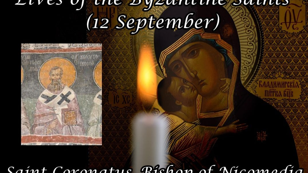 ⁣Byzantine Saints: Saint Coronatus, Bishop of Nicomedia (12 September)