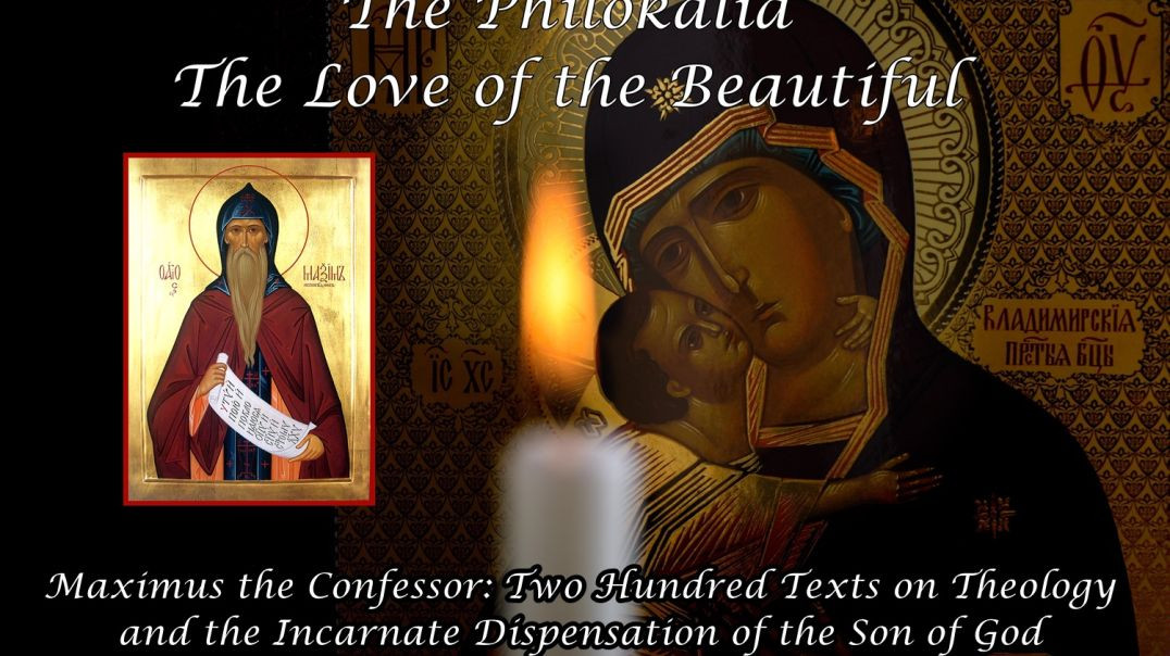 ⁣⁣The Philokalia: Maximus the Confessor Two Hundred Texts on Theology and the Incarnate Dispensation of the Son of God