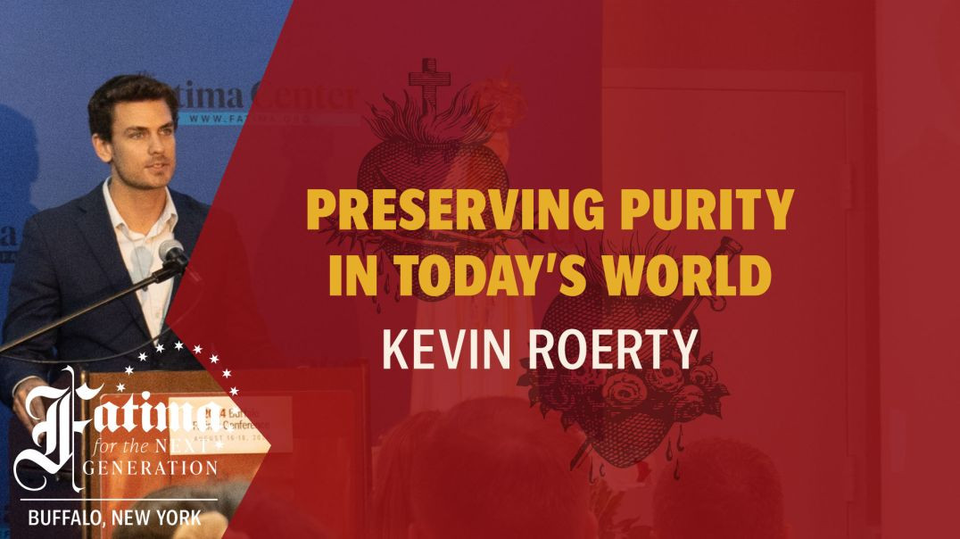 ⁣Fatima Conference 2024 Buffalo | Preserving Purity in Today's World by Kevin Roerty