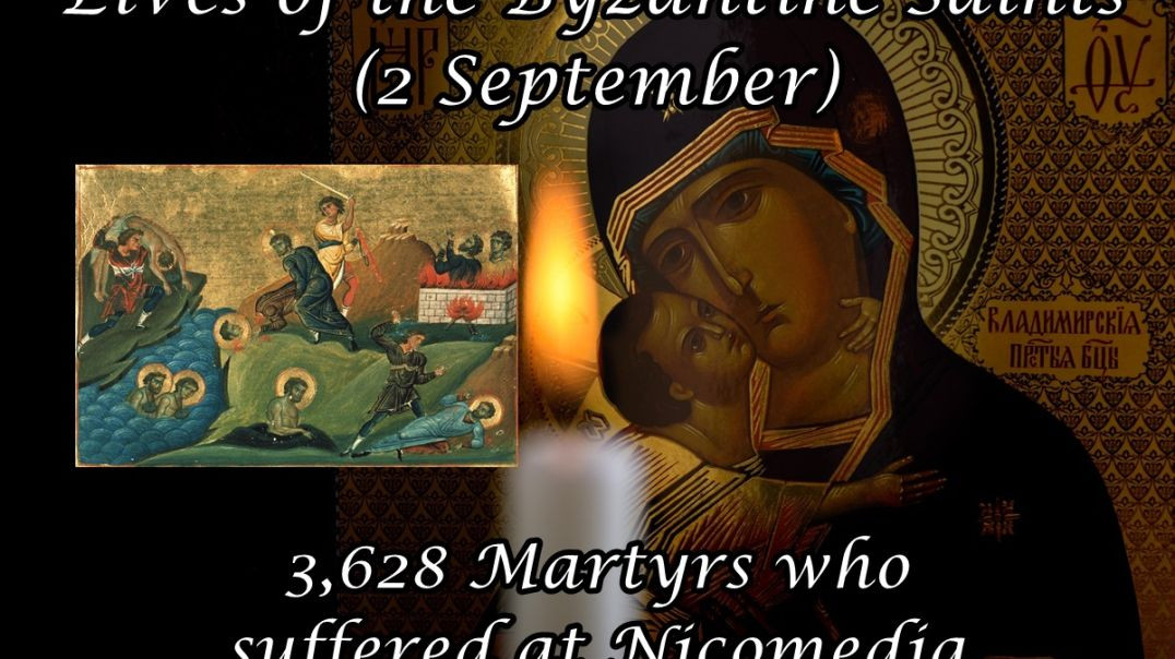 ⁣Byzantine Saints: 3,628 Martyrs who Suffered at Nicomedia (2 September)