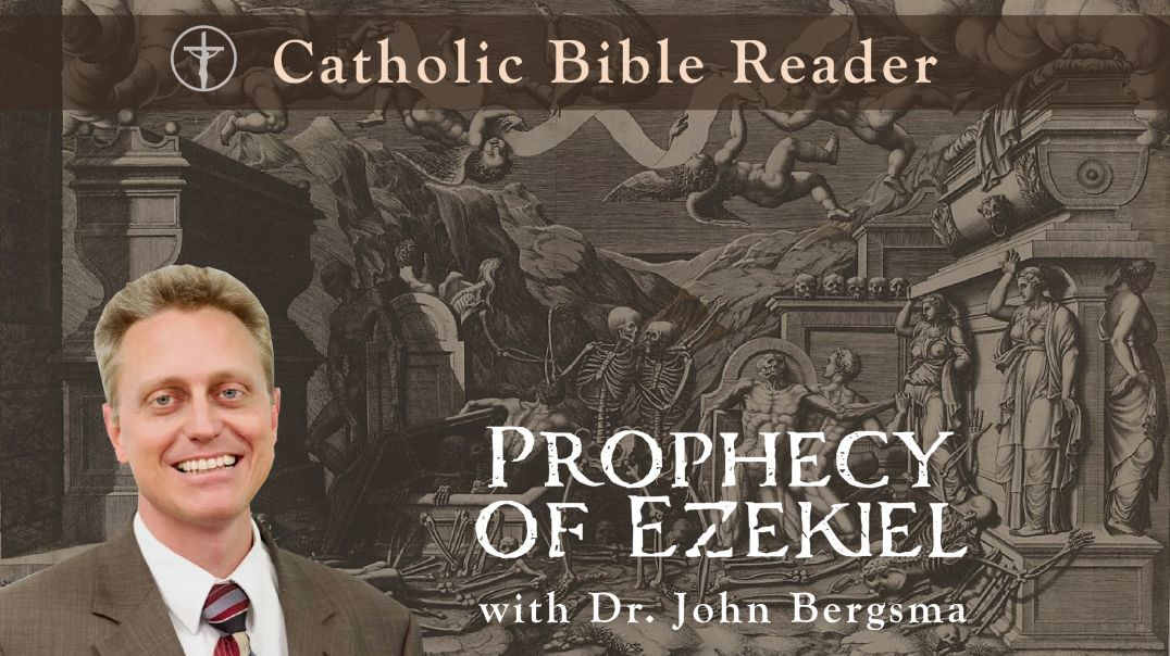 Ezekiel - the Hardest Book of the Bible?