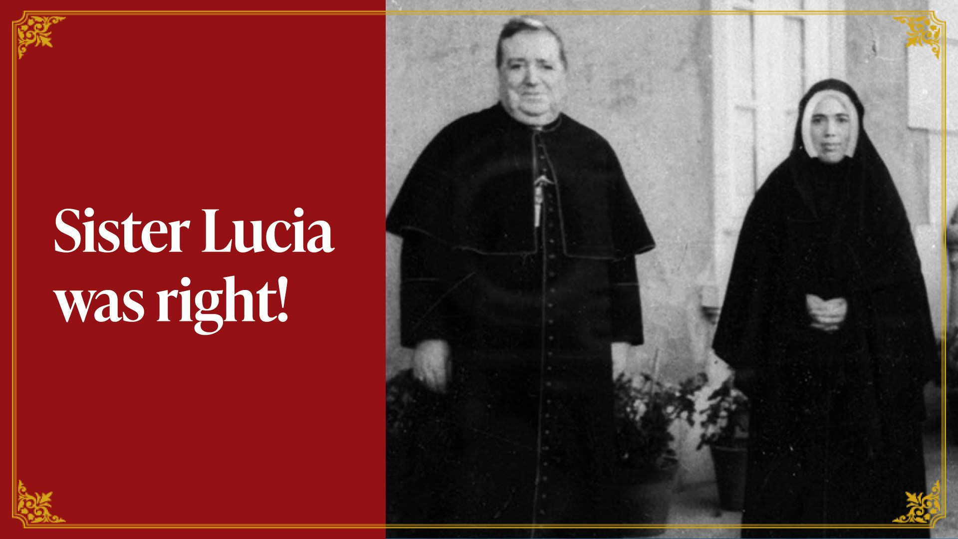 ⁣Sister Lucia told Fr. Fuentes this would happen