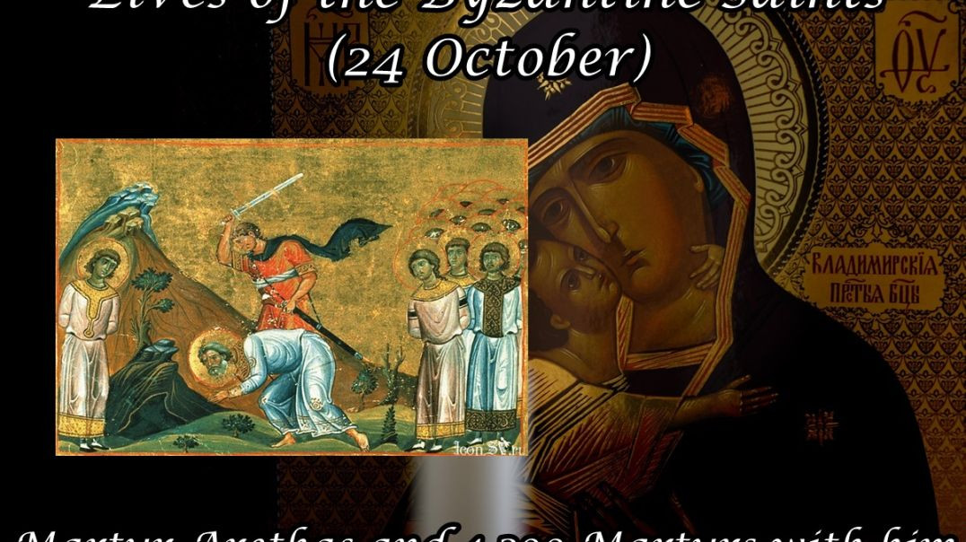 Byzantine Saints: Martyr Arethas and 4,299 Martyrs with him (24 October)