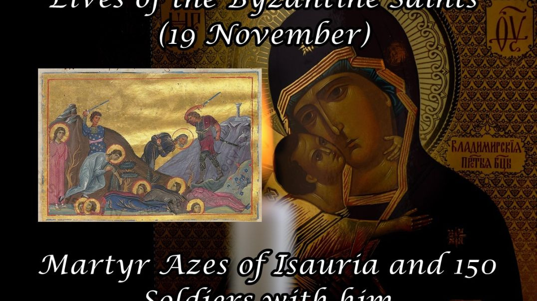 ⁣Byzantine Saints: Martyr Azes of Isauria and 150 soldiers with him (19 November)