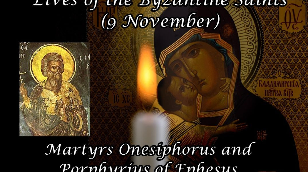 ⁣Byzantine Saints: Martyrs Onesiphorus and Porphyrius of Ephesus (9 November)