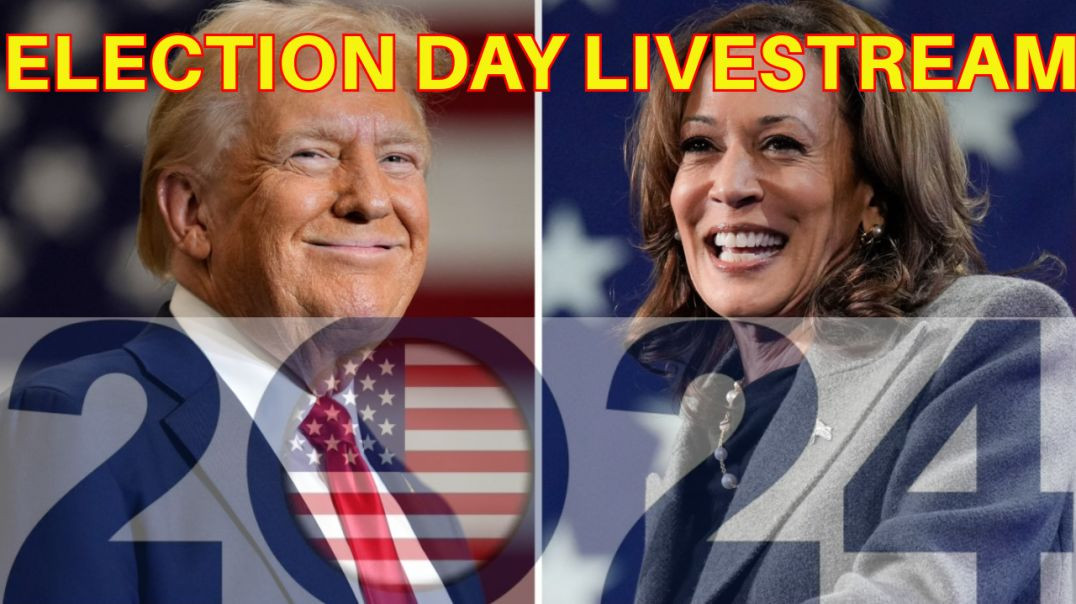 2024 Election Day LIVESTREAM!!  w/ SPECIAL Guests!